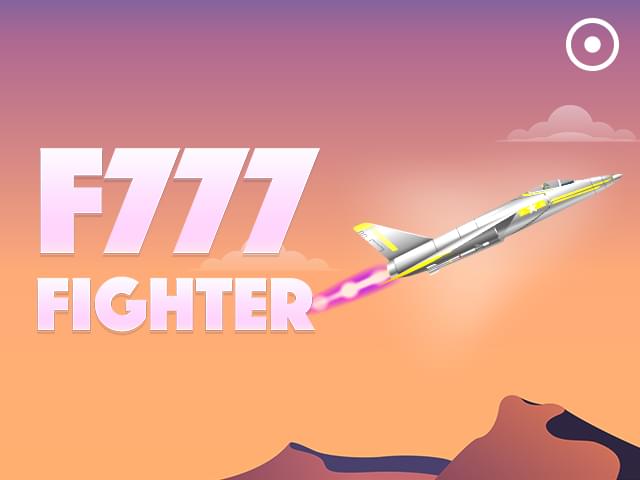 319 bet F777 Fighter